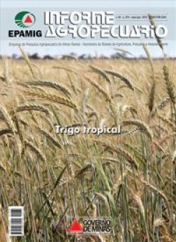 Informe Agropecuário 274 - Trigo Tropical