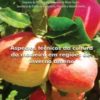 Boletim Técnico 101 - Aspectos técnicos da cultura da macieira em regiões de inverno ameno