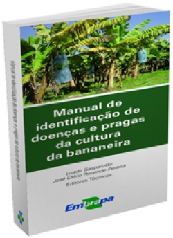 Manual de identificação de doenças e pragas da cultura da bananeira