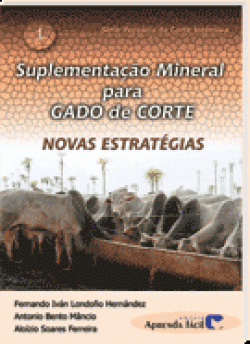 Suplementação Mineral para gado de corte – Novas estratégias