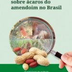 Manual prático sobre ácaros do amendoim no Brasil