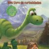 O Bom Dinossauro - Meu Livro de Curiosidades