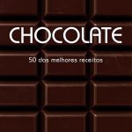 CHOCOLATE 50 DAS MELHORES RECEITAS