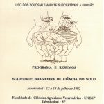 IX Reunião Brasileira de manejo e conservação do solo e da àgua- Prorama e Resumos