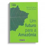 Um futuro para a Amazonia