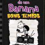diario de um banana BONS TEMPOS