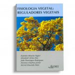 fidiologia vegetal – reguladores vegetais