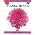 Plantas Anuais - Guia Prático-0