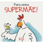 Para minha super mãe!-2449