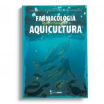 Farmacologia aplicada a aquicultura