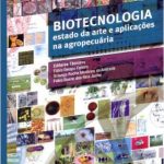 biotecnologia-estado-da-arte-e-aplicacoes-na-agropecuaria-embrapa
