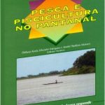 pesca_e_piscicultura_no_pantanal_colecao_500_perguntas_500_respostas_embrapa
