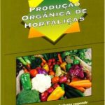 producao_organica_de_hortalicas_colecao_500_perguntas_500_respostas_embrapa