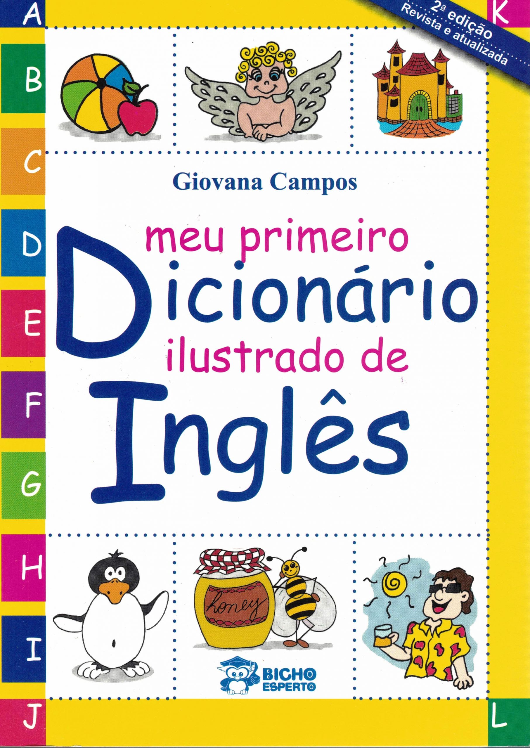 Meu Primeiro Dicionário Ilustrado Inglês Ensino Fundamental