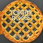 tortas doces 50 das melhores receitas