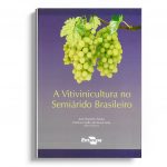 a vitivinicultura no semiárido brasileiro