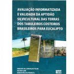 avaliação inform. e validada da aptidão silv. das terras dos tab. costeiros brasil. para eucalipto.