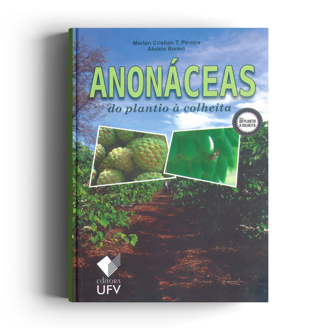 Anonáceas - Do Plantio à Colheita