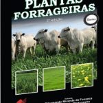 Plantas Forrageiras 2ª Edição revista e ampliada