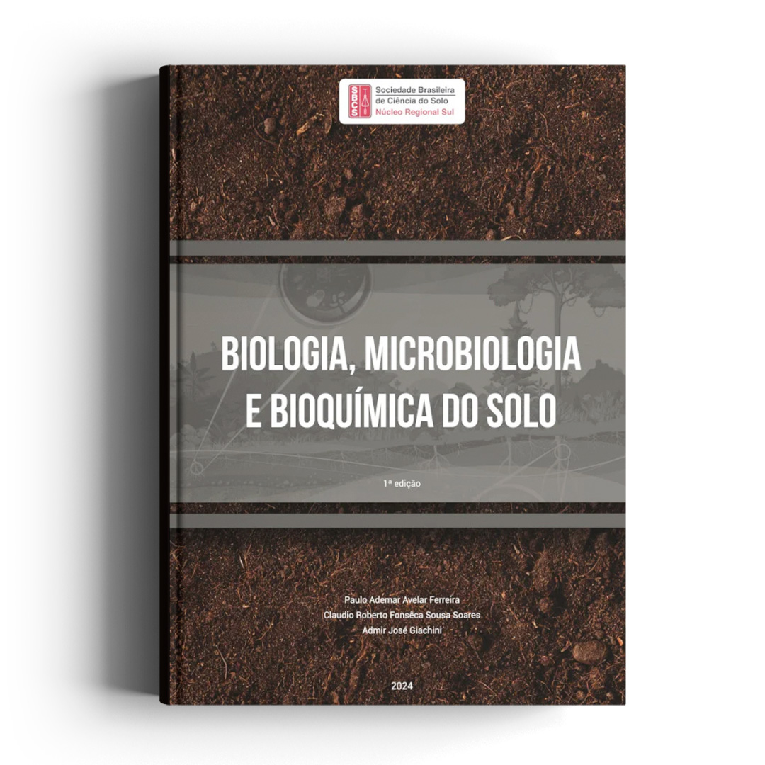 Biologia, Microbiologia e Bioquímica do Solo