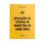 Aplicacoes tecnicas em marketing saude unica