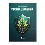Indutores de resistencia e protetores de plantas